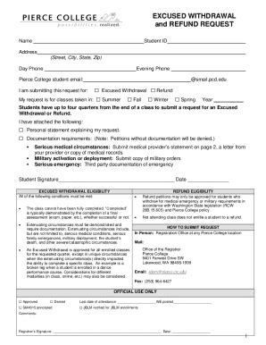 Fillable Online pierce ctc EXCUSED WITHDRAWAL and REFUND REQUEST ...