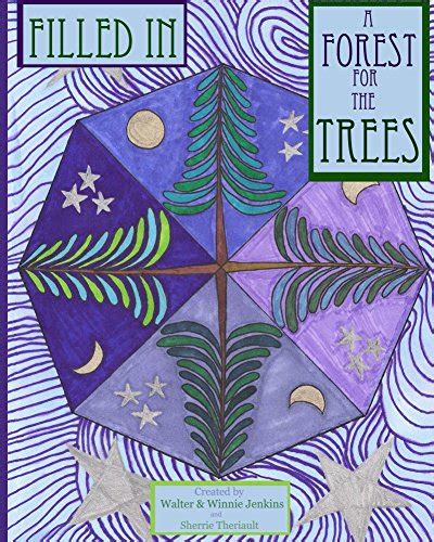 Filled In: A Forest for the Trees eBook : Theriault, Sherrie, Jenkins ...