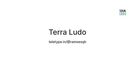 Terra Ludo — Teletype