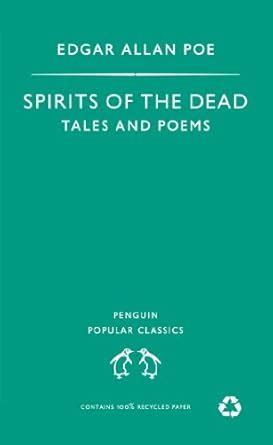 Spirits of the Dead: Tales and Poems (Penguin Popular Classics) eBook ...