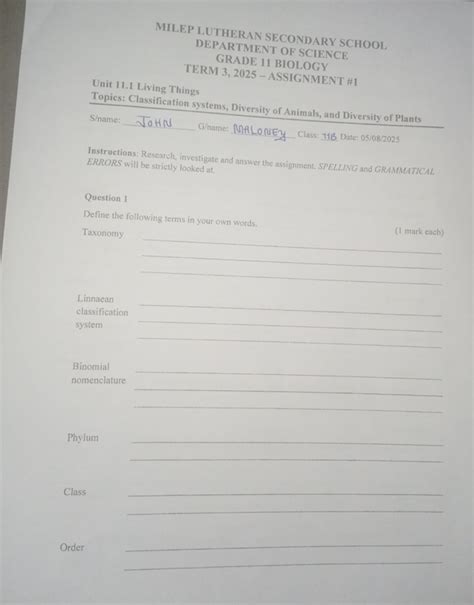 Define the following terms in your own words: Taxonomy Linnaean classifi..