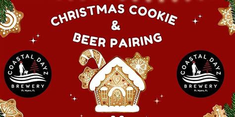 Christmas Cookie & Beer, Coastal Dayz Brewery, Fort Myers, 22 December ...