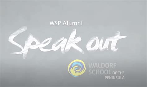 Waldorf Alumni Speak Out - Waldorf School Orange County