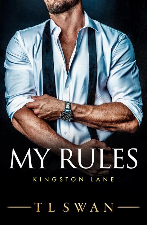 My Rules (Kingston Lane Book 2) eBook : Swan, T L: Amazon.in: Kindle Store