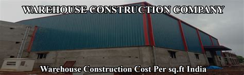 Warehouse Construction Company |Warehouse Construction Contractors ...