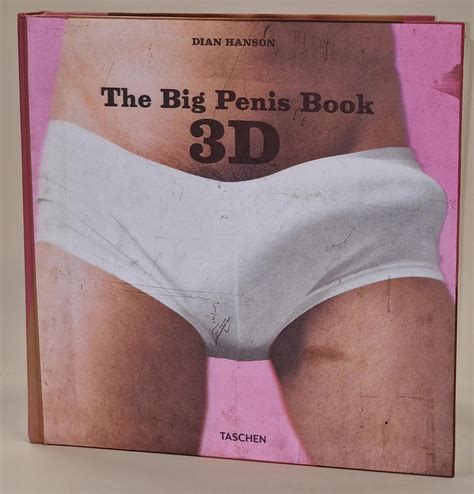 Taschen Dian Hanson "The Big Penis Book 3D" hardback adult coffee table ...