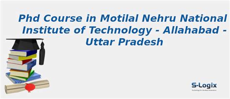 Motilal Nehru National Institute of Technology | PhD Computer Science ...
