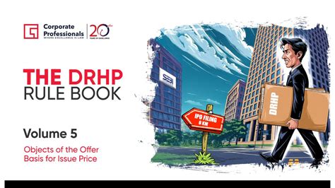 The DRHP Rulebook Volume V, Corporate Professionals, Law Firm Articles ...