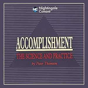 Accomplishment: The Science and Practice (Audio Download): Peter ...