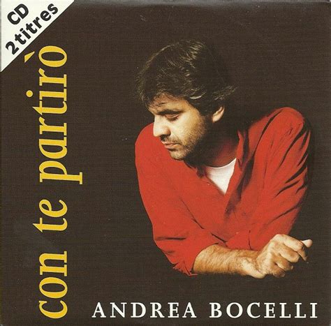 Andrea Bocelli - Con Te Partirò | Releases | Discogs