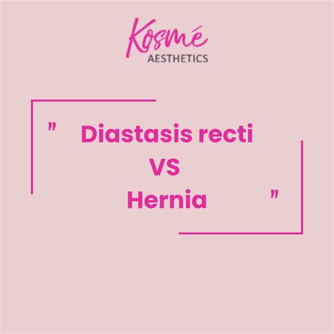Diastasis Recti And Hernia | What's The Difference & How To Treat?