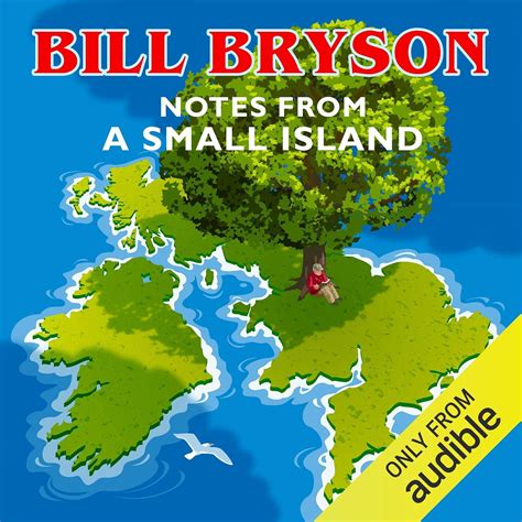 Notes From a Small Island (Audio Download): Bill Bryson, William ...