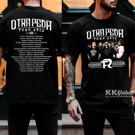 Fuerza Regida Otra Peda Tour 2023 Shirt, Fuerza Regida Fan Shirt ...