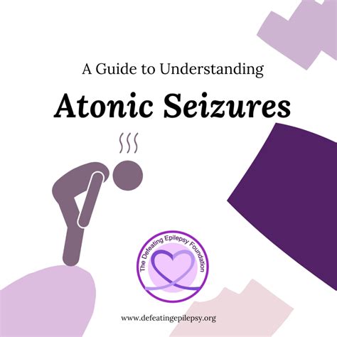 Atonic Seizures | The Defeating Epilepsy Foundation