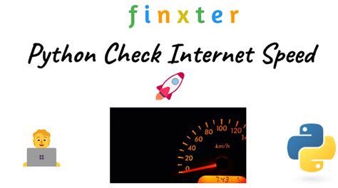 Image result for Internet Speed Checker Python