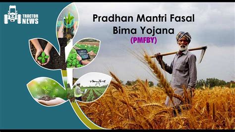 Pradhan Mantri Fasal Bima Yojana (PMFBY)