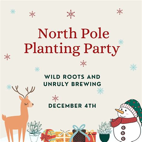 North Pole Planting Party, Unruly Brewing Company, West Western Avenue ...