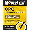 Buy CPC Study Guide 2025-2026 - 4 Full-Length Practice Tests, Secrets ...