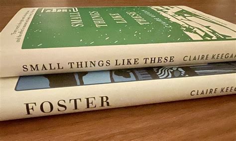 Foster and Small Things Like These by Claire Keegan - bookclique