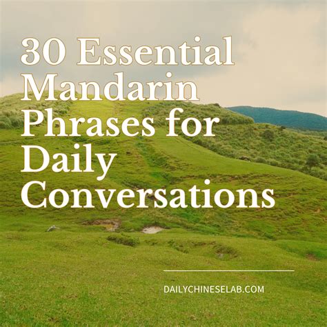 30 Essential Mandarin Phrases for Daily Conversations - Daily Chinese ...