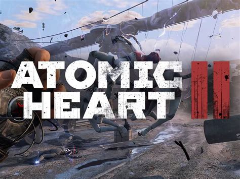 Atomic Heart 2 unveiled at Summer Game Fest, and fans will love it ...