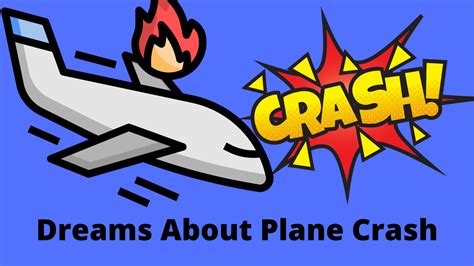 Dreams About Plane Crashes: Are You Fear Of Death? - Dream Archive