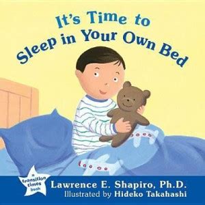 its Time to Sleep in Your Own Bed: Buy its Time to Sleep in Your Own ...