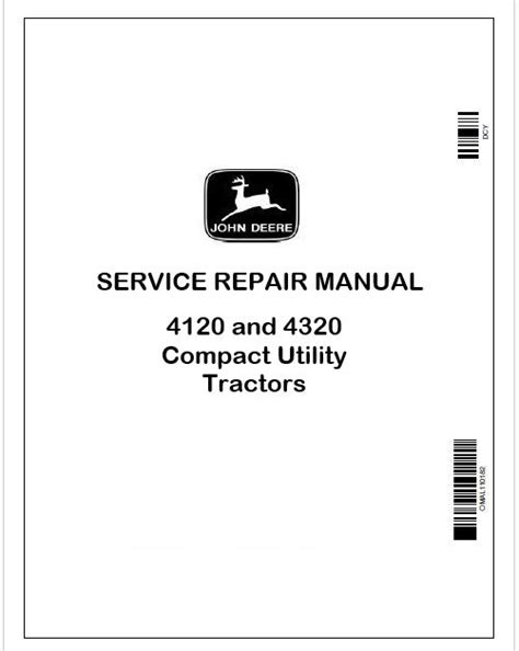 John Deere 4120 & 4320 Tractor Technical Manual TM105319 PDF