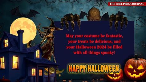 Happy Halloween 2024: 25+ Wishes, Messages, & Greetings For The Spooky ...