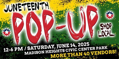 2025 Juneteenth Pop-Up, Madison Heights Civic Center Park, 14 June 2025 ...