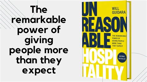 Unreasonable Hospitality: The remarkable power of giving people more than they expect