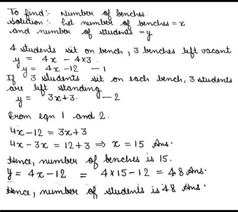 There are some benches in a classroom . If 5 students sit on each bench ...