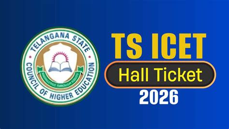 TG ICET hall ticket 2026 out: Direct download link available at icet ...