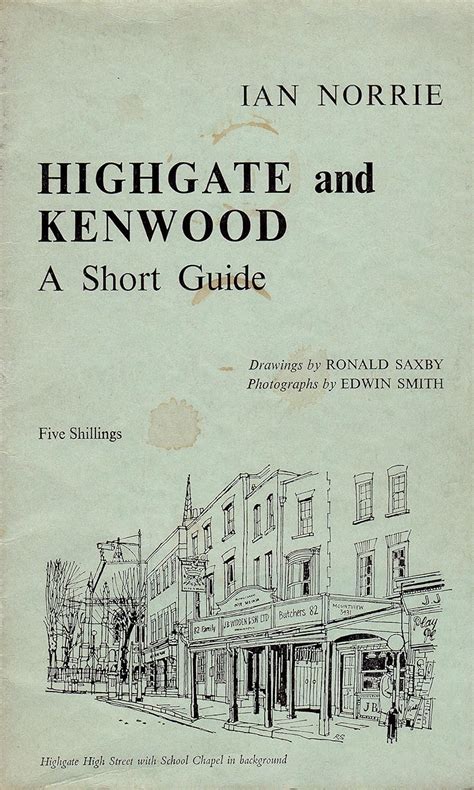 Highgate and Kenwood: A Short Guide : Norrie, Ian: Amazon.in: Books