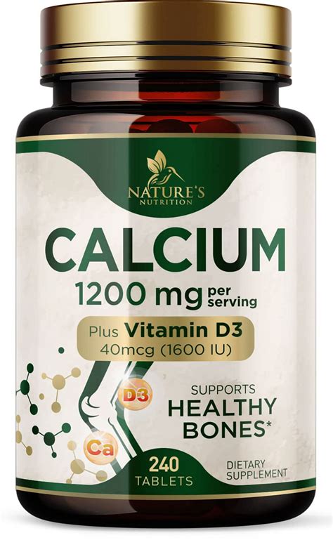 Nature's Nutrition Calcium 1200 mg, Vitamin D3 for Bone Strength, Teeth ...