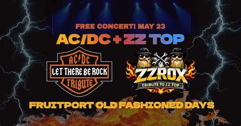 Fruitport Old Fashioned Days! AC/DC Tribute + ZZRox ZZ Top Tribute ...