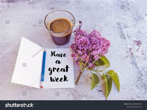 Have A Wonderful Week