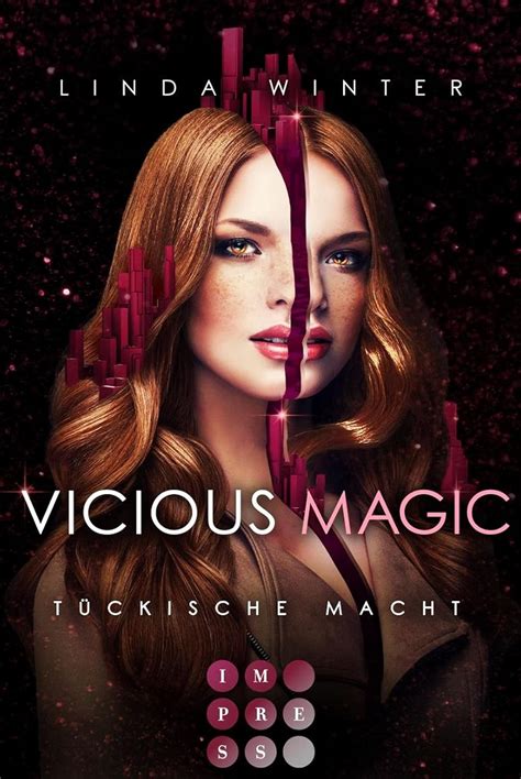 Vicious Magic: Tückische Macht (Band 3): Urban Fantasy über eine toughe ...