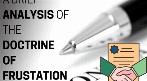 A BRIEF ANALYSIS OF THE DOCTRINE OF FRUSTATION - Blog | Sonisvision