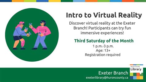 Intro to Virtual Reality - Exeter Branch, 330 Main St S, South Huron ...