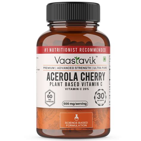 Acerola Cherry Vitamin C Plant Based 500mg 60 capsules – Vaastavik