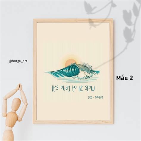 Tranh in It's Okay to Be Slow - Sự bình yên từ biển cả – Tranh trang trí Borgu Art