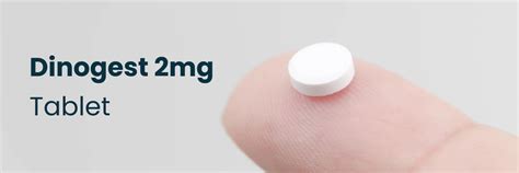 Dinogest 2mg Tablet: Uses, Side Effects and Interactions