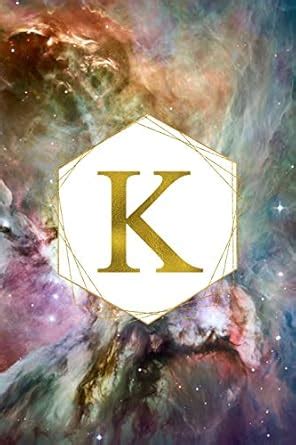 Buy K: Orion Nebula Letter K Initial Monogram Notebook - Gold Pink Blue ...