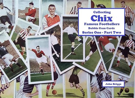 Collecting Chix "Famous Footballers" Bubble Gum Cards - Series 1 - Part ...