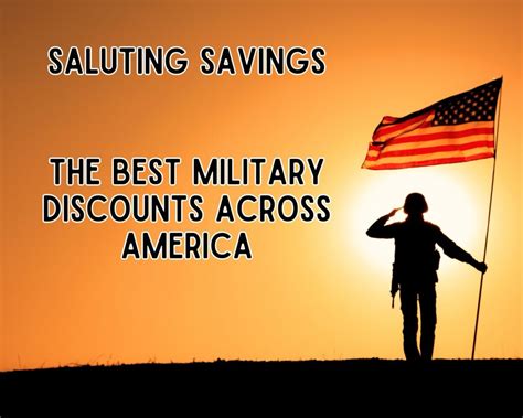 Saluting Savings: The Best Military Discounts Across America - Proud ...