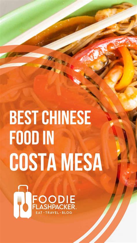 The Best Chinese Food in Costa Mesa, CA | 7 Must-Try Places