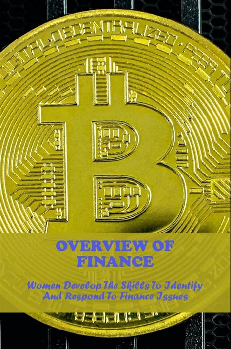 Overview Of Finance: Women Develop The Skills To Identify And Respond ...