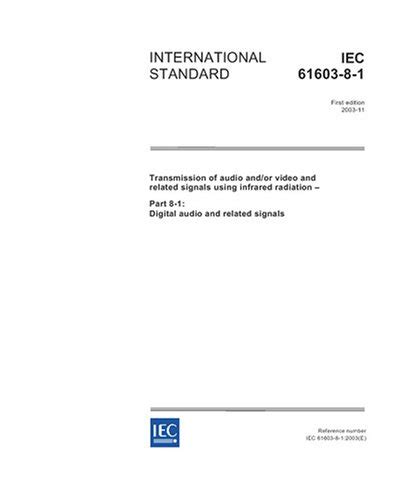 IEC 61603-8-1 Ed. 1.0 en:2003, Transmission of audio and/or video and ...