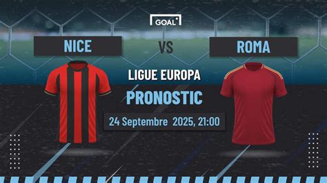 Pronostic Nice vs Roma 24/09/2025 : les Giallorossi devraient l ...